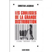 Les coulisses de la grande distribution