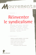 Réinventer le syndicalisme